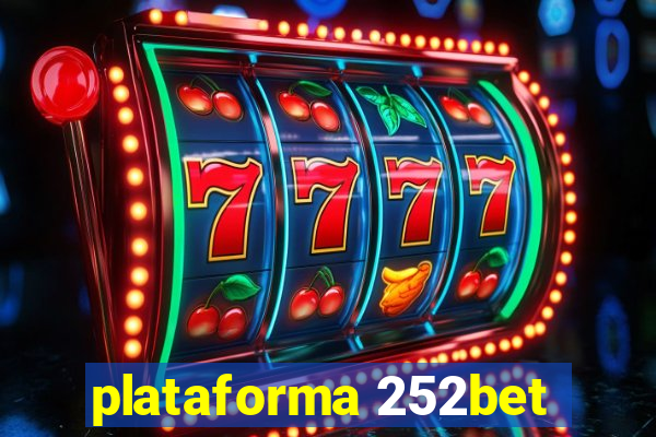 plataforma 252bet